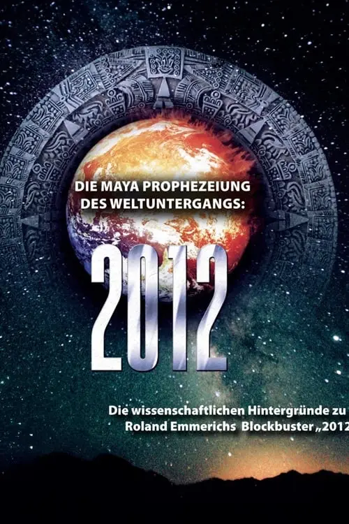 2012 - Das Ende der Menschheit