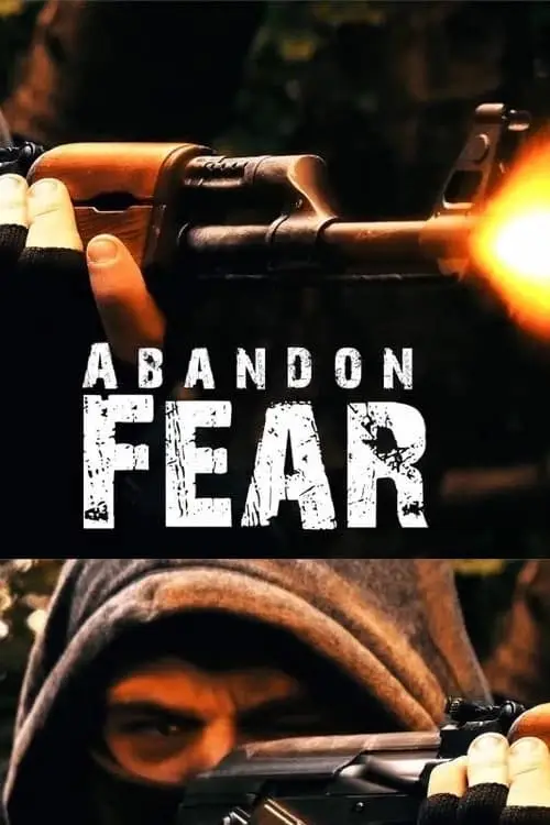 Abandon Fear