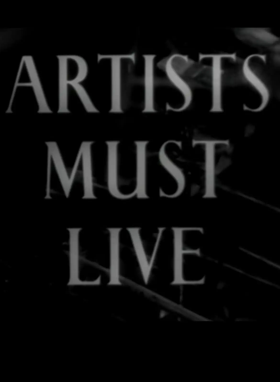 Artists Must Live