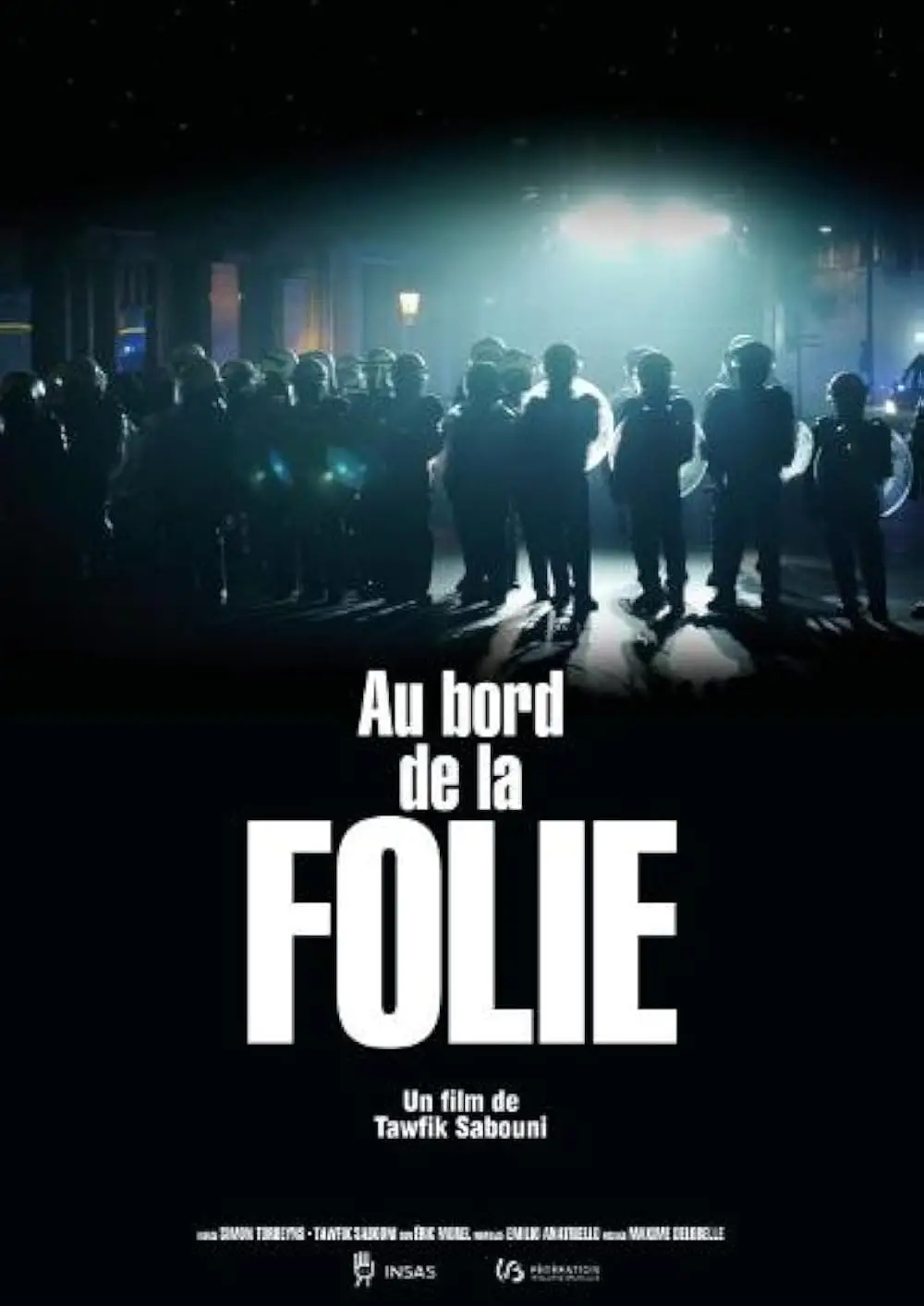 Au bord de la folie