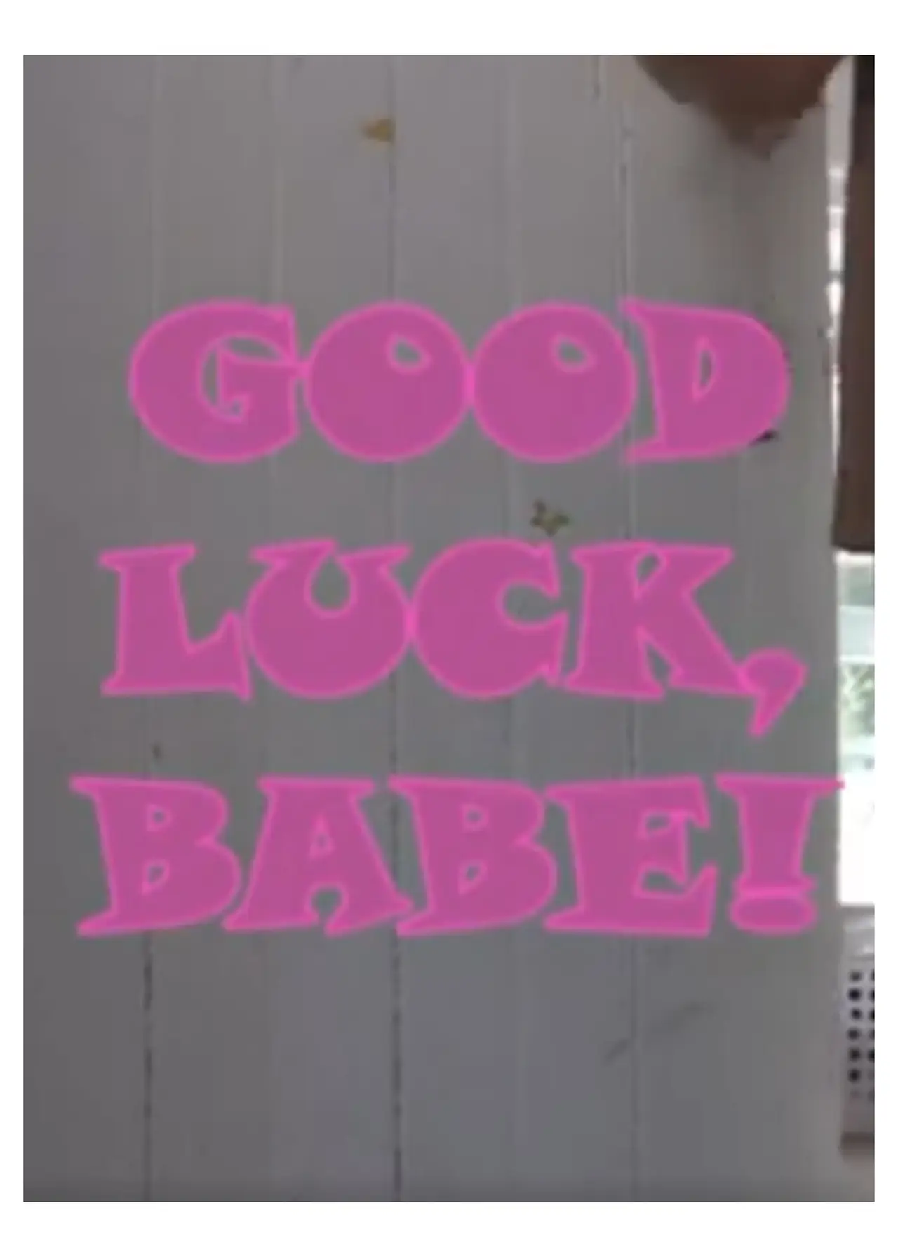 Good Luck, Babe!