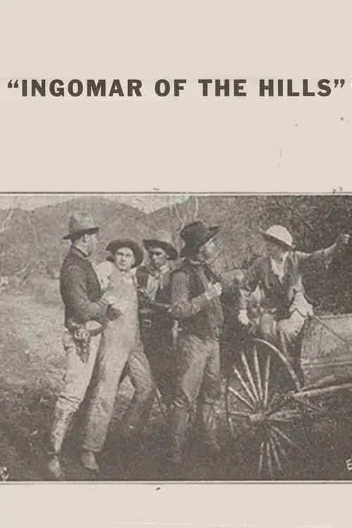 Ingomar of the Hills