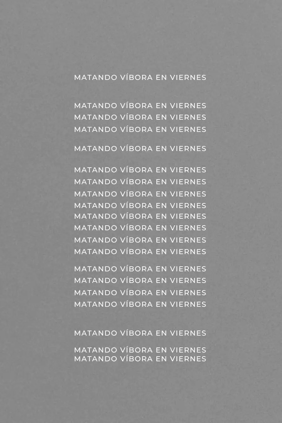 Matando Víbora En Viernes