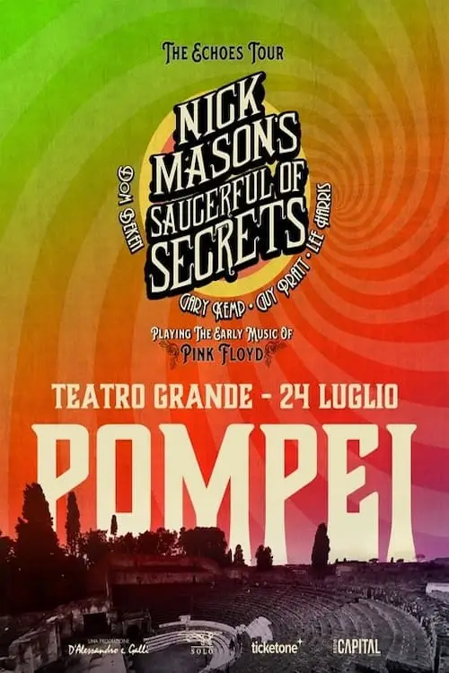 Nick Mason's Saucerful Of Secrets: Live At Pompeii