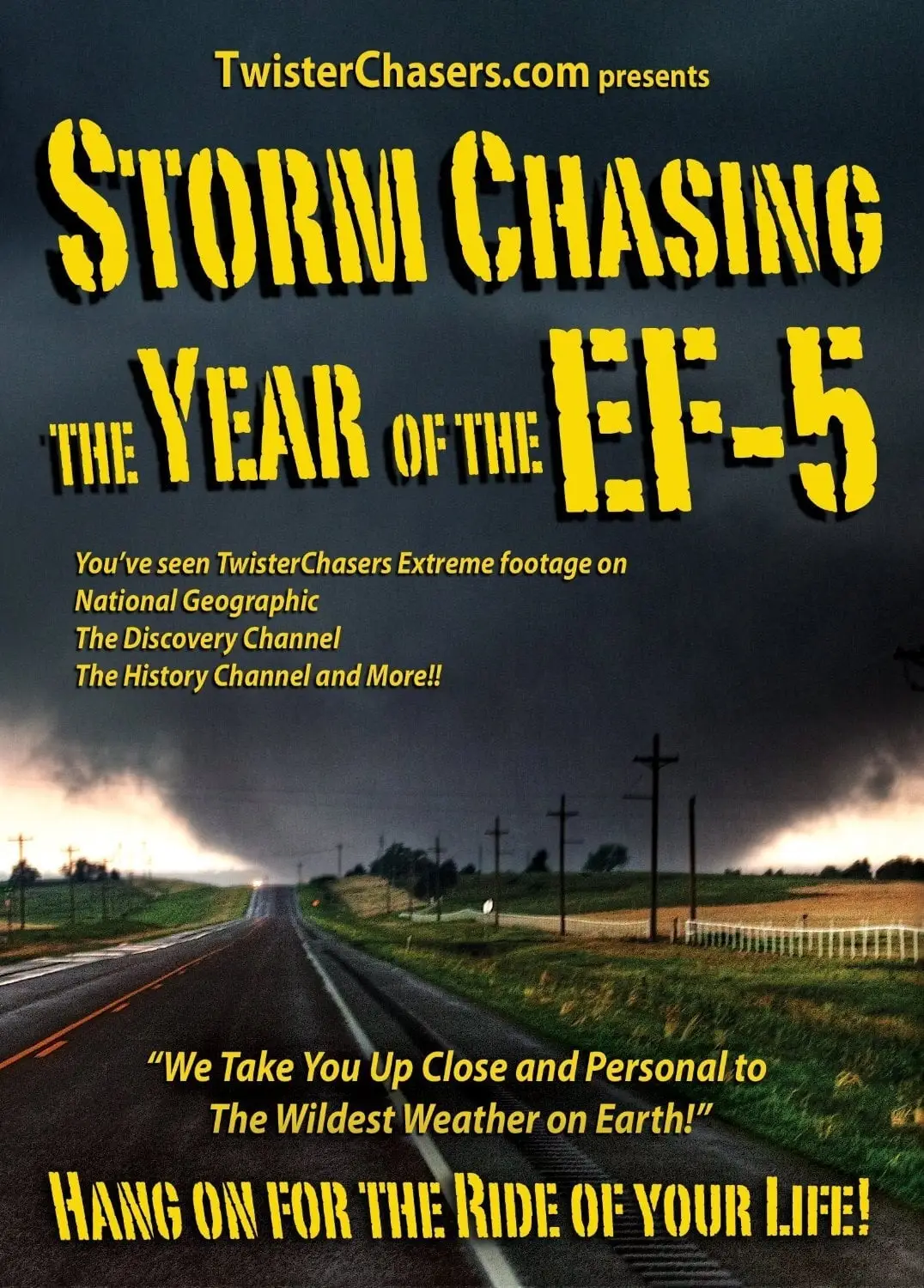 Storm Chasing: The Year of the EF-5