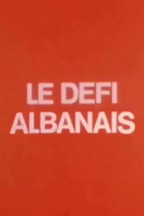 The Albanian Challenge