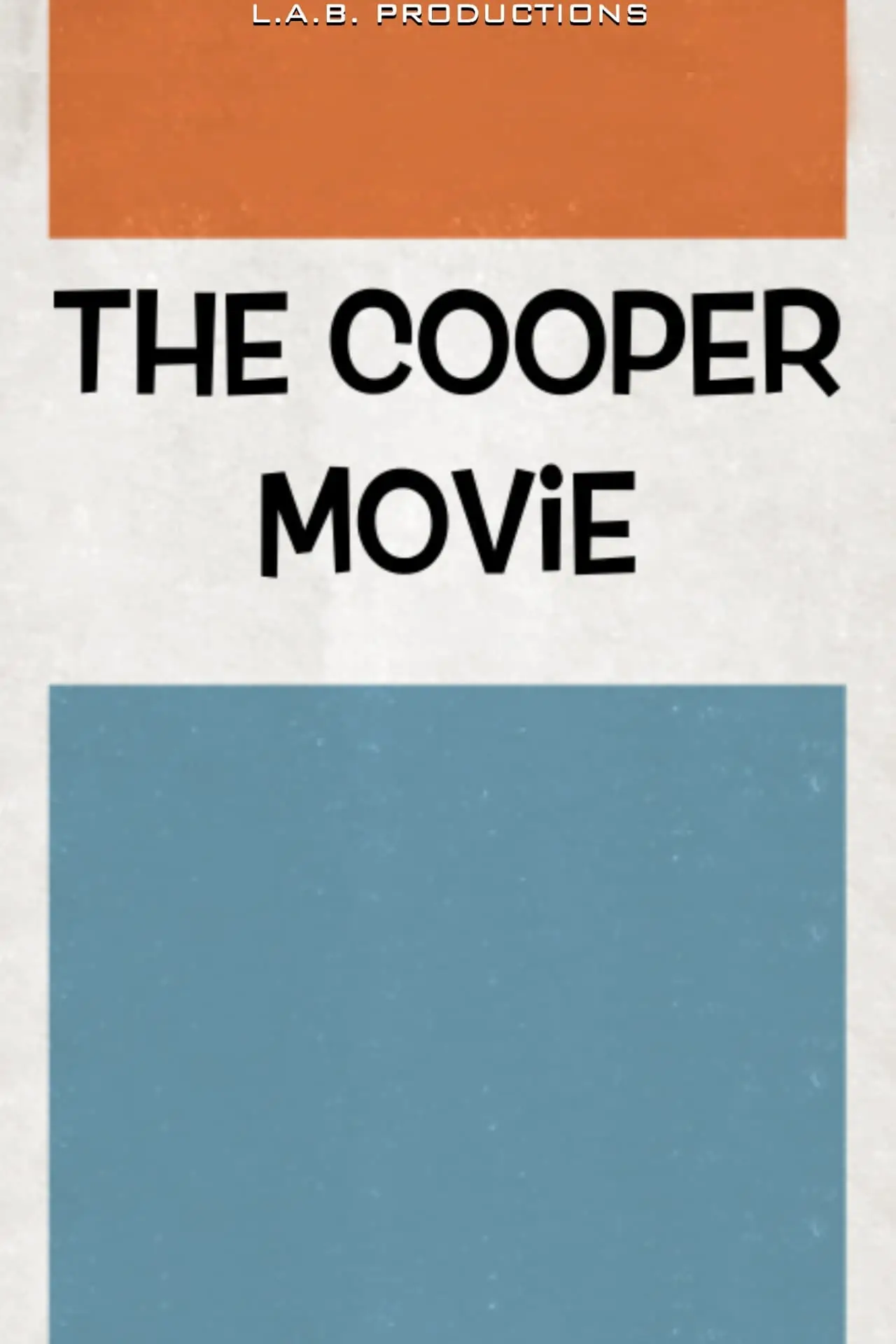 The Cooper Movie