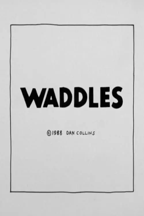 Waddles