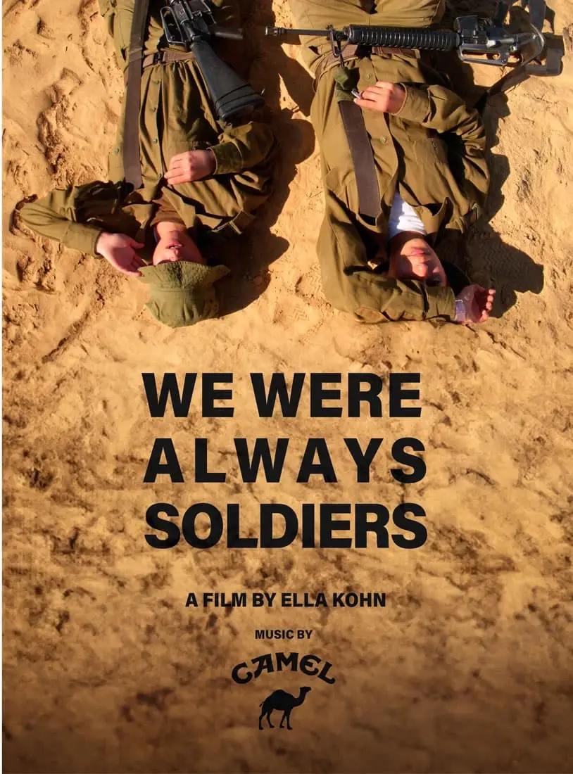 We were always soldiers