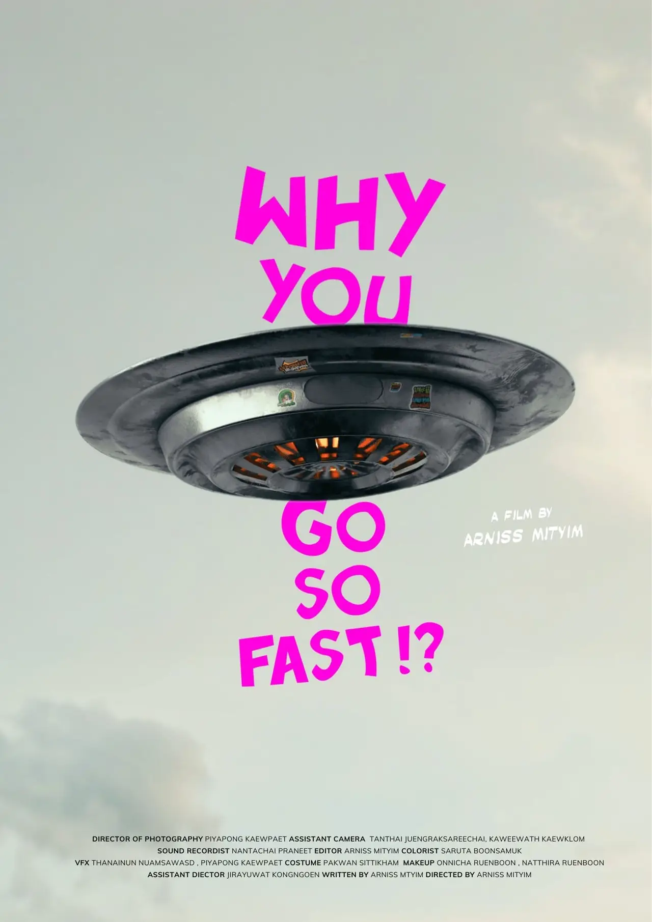 Why You Go So Fast!?